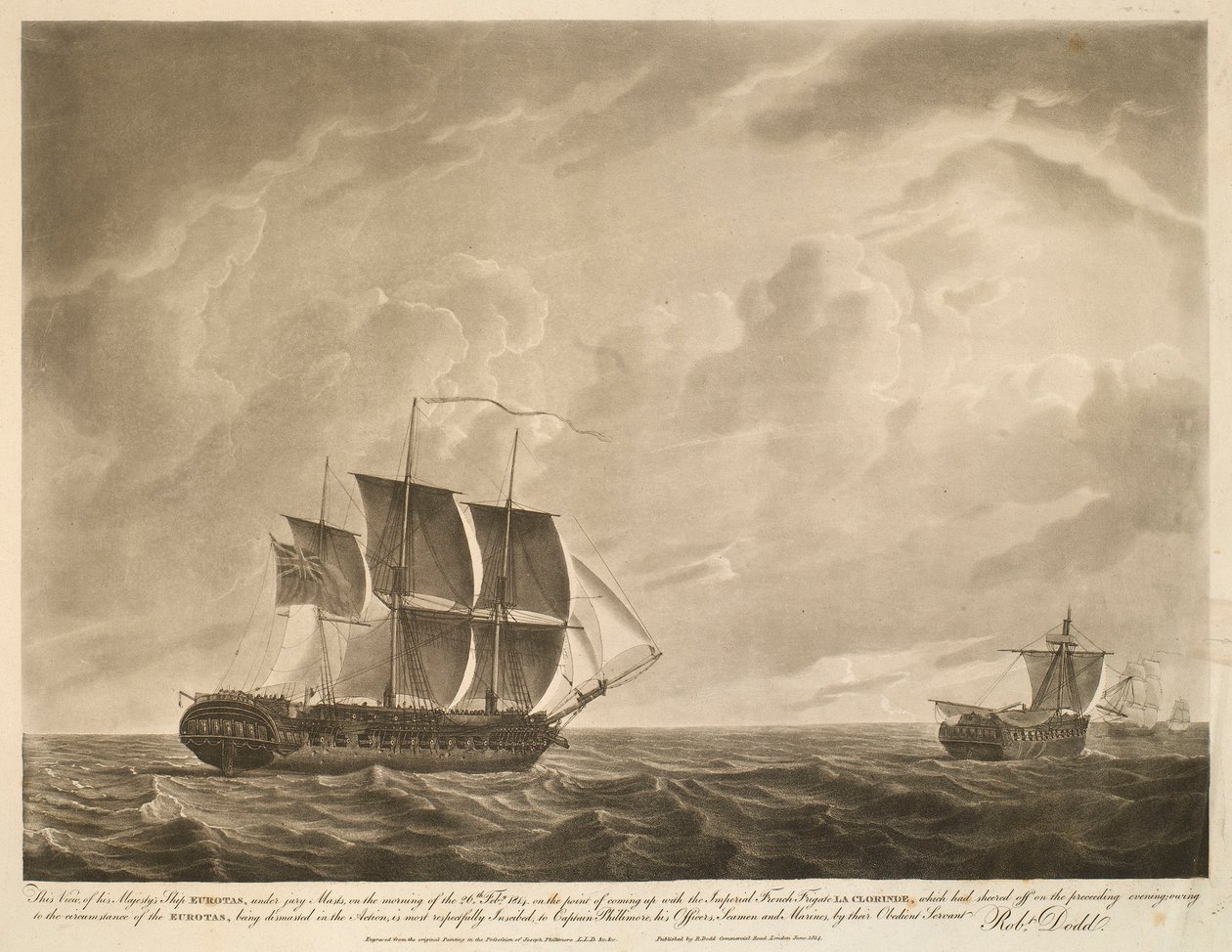 Deze aanblik, van Zijne Majesteits schip EUROTAS, onder jurymasten, op de ochtend van de 26e februari 1814. op het punt om het keizerlijke Franse fregat LA CLORINDE in te halen, dat de avond ervoor was afgeweken; als gevolg van de omstandigheid van de door Robert Dodd