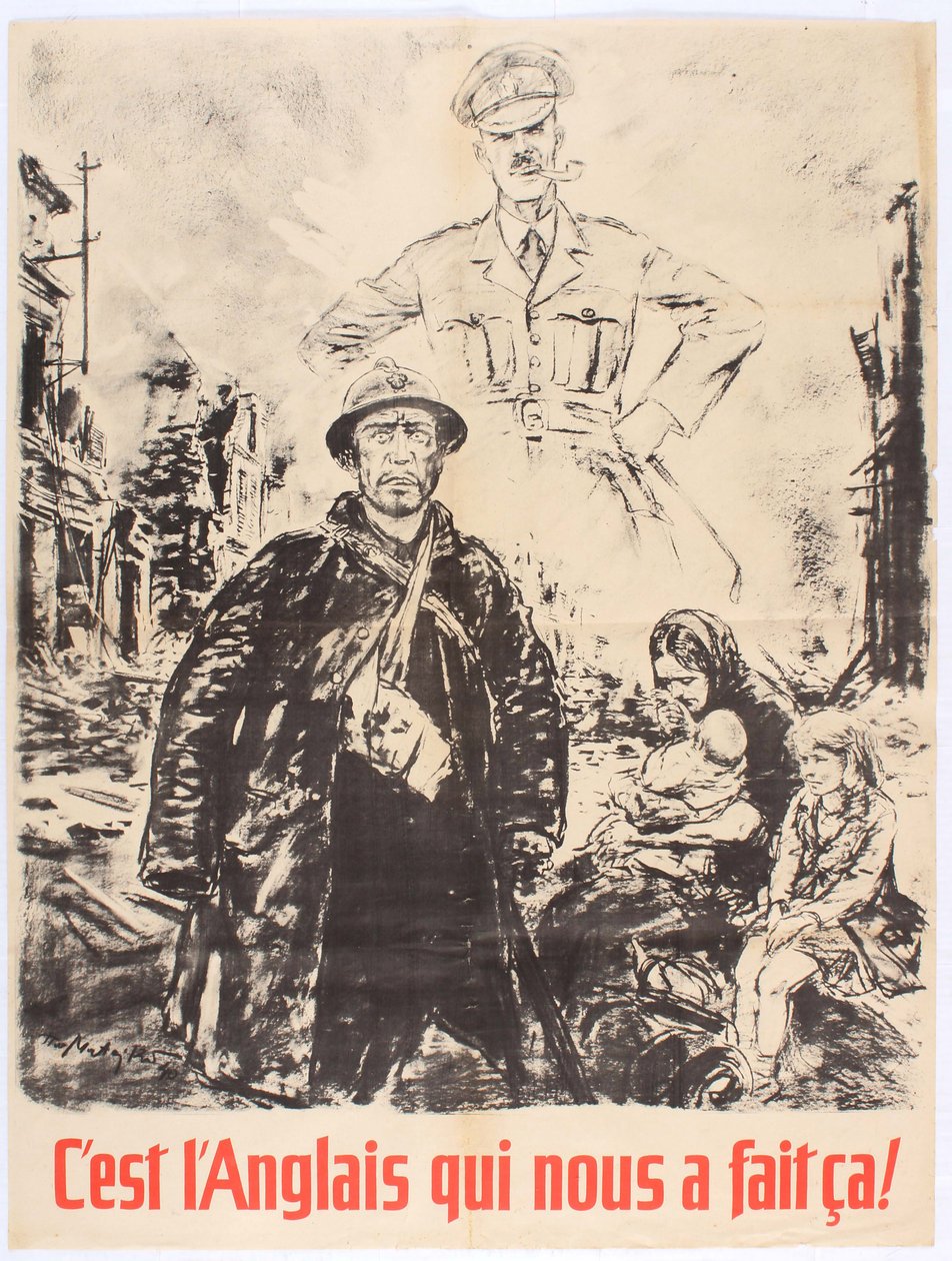 Het zijn de Engelsen die dit ons hebben aangedaan. Vichy Frankrijk Propagandaposter, 1940 door Theo Matejko