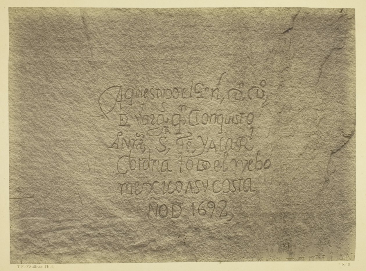 Historic Spanish Record of the Conquest, South Side of Inscription Rock, N.M. Geographical  Geological Explorations  Surveys West of the 100th Meridian. Expeditie van 1873. -Luitenant. Geo. M. Wheeler, Korps Genieofficieren, Bevelhebber. door Timothy O