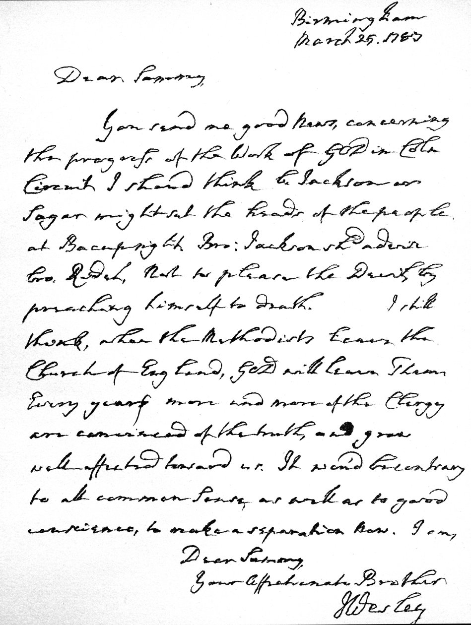 Brief van John Wesley aan Samuel Bradburn, waarin hij zijn sterke mening uitdrukt dat de Methodisten de Kerk van Engeland niet moeten verlaten, geschreven in Birmingham, 25 maart door Unbekannt