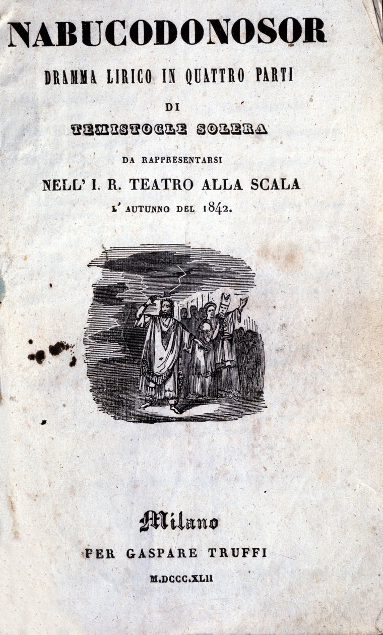 Omslag van het eerste libretto van de Nabucco door Giuseppe Verdi (1813 - 1901), oorspronkelijk genaamd Nabucodonosor door Unknown artist