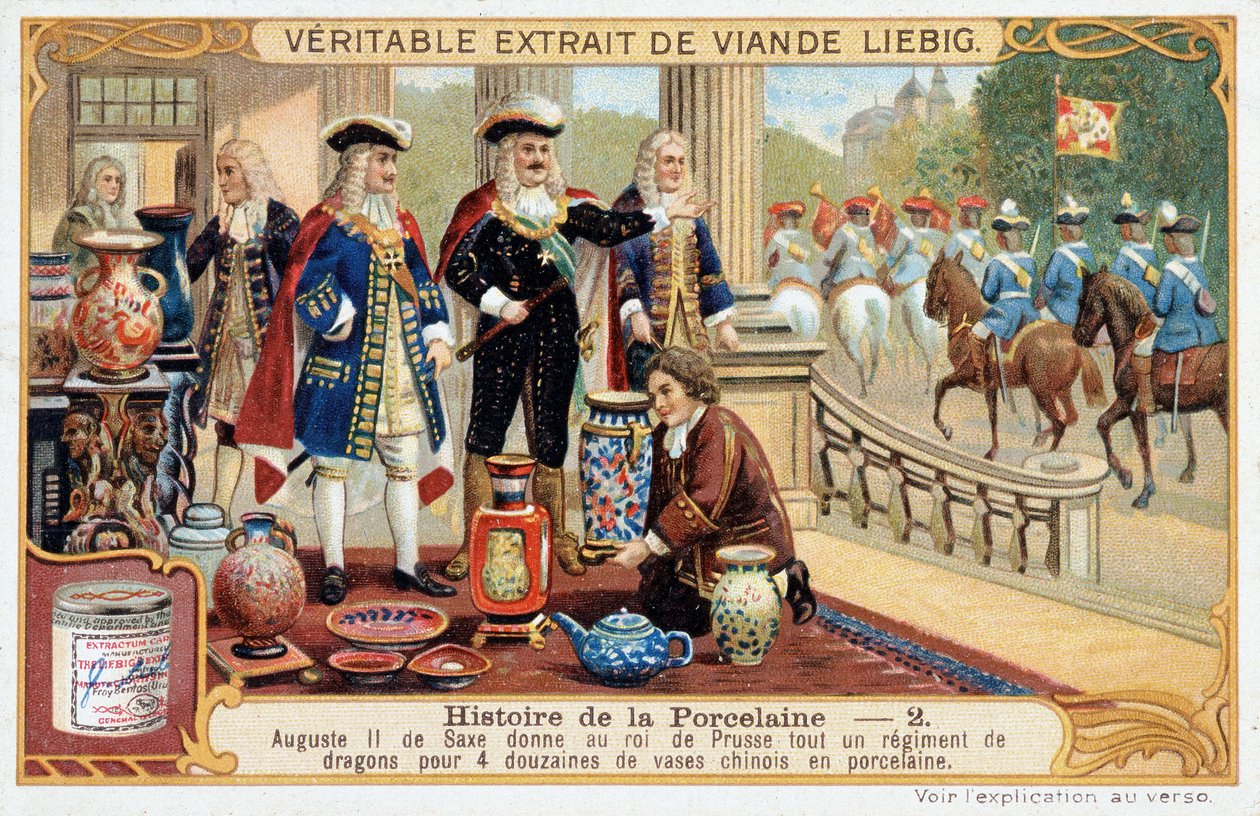 Geschiedenis van porselein: Augustus II van Saksen (of Frederik Augustus I van Polen) (1670-1733) geeft de koning van Pruisen een heel regiment draken voor 4 dozijn Chinese porseleinen vazen - Liebig chromolithografie door Unknown artist