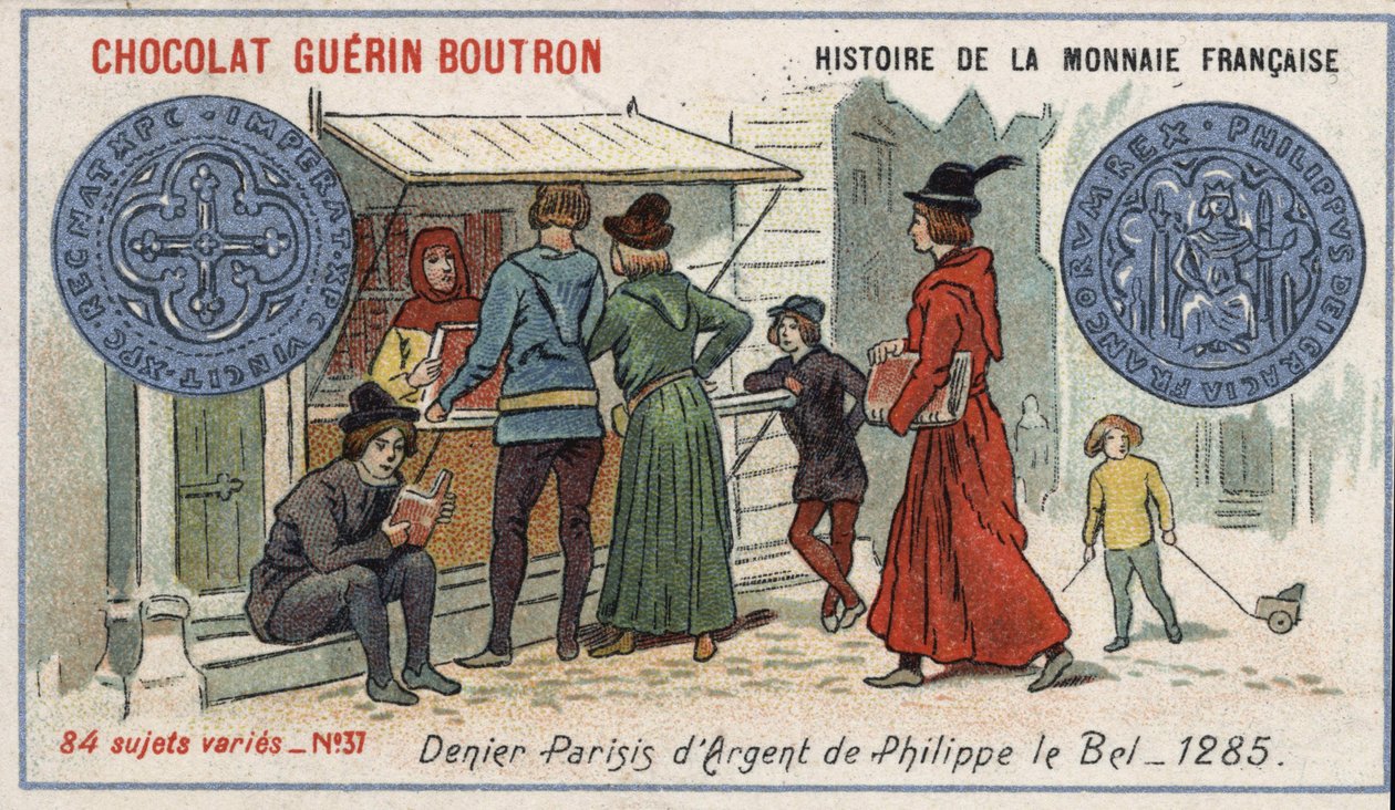 Serie Histoire de la Monnaie Française uitgegeven door Chocolat Guérin Boutron. Chromolithografie 19e eeuw. Zilveren denier door Philippe le Bel in 1285 door Unknown artist