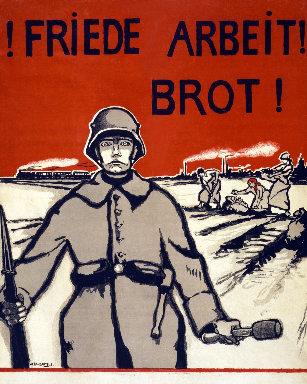 Vrede, werk, brood! Uitgegeven Duitsland ca. 1918 door Wera von Bartels