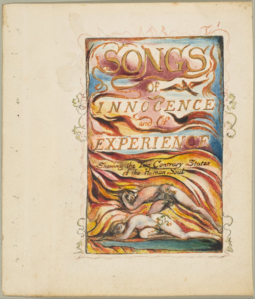 Lieder der Unschuld und der Erfahrung: Die zwei gegensätzlichen Zustände der menschlichen Seele zeigend door William Blake