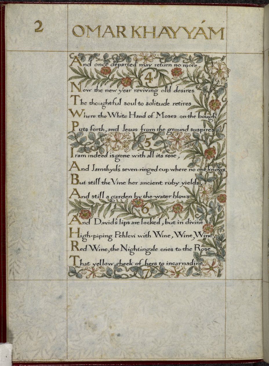 (Hele folio) De Rubaiyat van Omar Khayyam, verzen 4 - 6. Kalligrafisch geschreven en versierd door William Morris, met randen van bladeren en bloemen door William Morris