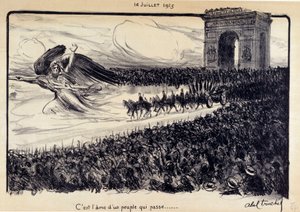 Eerste Wereldoorlog: “Het is de ziel van een voorbijgaand volk” Viering van 14/07/1915. De allegorie van de Republiek die het volk leidt voor de Arc de Triomphe in Parijs. Tekening door Abel Truchet (1857-1918)