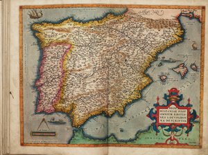 De meest complete beschrijving van het koninkrijk Spanje, gebaseerd op alle publicaties door Abraham Ortelius