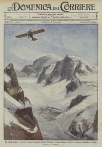 De grote durf, de Zwitserse vliegenier Parmelin steekt de Mont Blanc over op 5300 meter