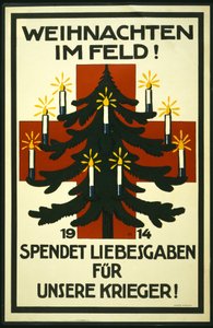 Kerstcampagne van het Duitse Rode Kruis met verzoek om pakketten naar de troepen aan het front te sturen, uitgegeven in München door Adolf Munzer