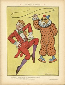 Illustratie van A Barrere in Le Rire, 22/02/13 - Circusspelen - Clemenceau George, Pams Jules, Circus, Carnaval/Spel/Circus