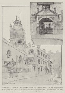 Cripplegate Church, de begraafplaats van Milton, op het punt om gesloopt te worden
