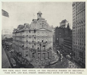 Het grimmige, grijze postkantoor, op de driehoek gevormd door Broadway, Park Row en Mail Street, direct ten zuiden van City Hall Park