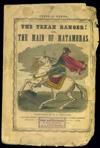 Omslag van The Texan Ranger: of, de meid van Matamoras een verhaal van de Mexicaanse Oorlog, door Joseph Holt Ingraham (1809-60)