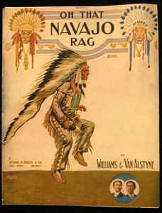 Vooromslag voor Oh that Navajo Rag door Williams en Van Alstyne, ca. 1912