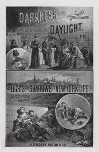 Frontispice voor Darkness and Daylight, of Lights and Shadows of New York Life door Mrs Helen Campbell door American School