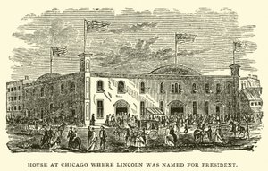Huis in Chicago waar Lincoln werd genomineerd voor president door American School