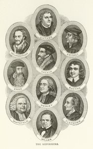 De Hervormers, Luther, Melanchthon, Zwingli, Calvijn, Knox, Bunyan, Wesley, Whitefield, Fletcher, Miller door American School