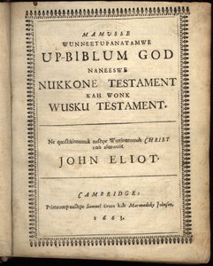 Titelpagina van Mamusse wunneetupanatamwe Up-Biblum Good, 1663 door American School