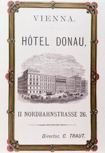 Reclameposter voor Hotel Donau in Wenen. Oostenrijk 1874 Privécollectie