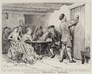 Het donkere huis, Billingsgate, Hogarth