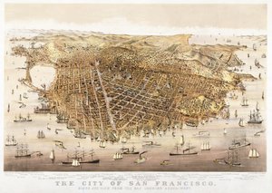 De stad San Francisco, vogelvlucht vanuit de baai naar het zuidwesten, gepubliceerd door Currier & Ives door Charles Richard Parsons