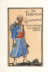 De Franse kolonialen, hun geschiedenis en prestaties, 1917