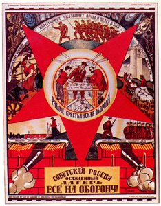 Sovjet-Rusland Staat Onder Beleg. Iedereen aan de Verdediging! Poster, 1919