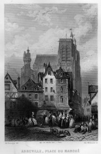 Marktplaats van de stad Abeville, Somme, Picardië, Frankrijk. Gravure door Willmann in 