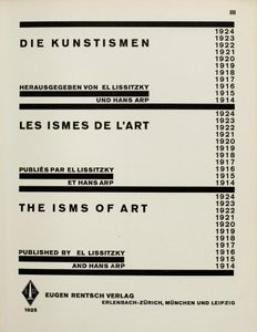 Titelpagina: Die Kunstismen. The Isms of Art door El Lissitzky en Hans Arp, 1925 door Eliezer Markowich Lissitzky