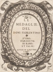 Titelplaat: Le Medaglie del Doni Fiorentino door Enea Vico