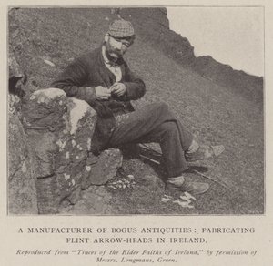 Een Fabrikant van Valse Antiquiteiten, het Fabriceren van Vuurstenen Pijlen in Ierland