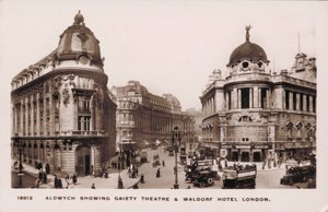 Aldwych, Londen, Gaiety Theatre, Waldorf Hotel