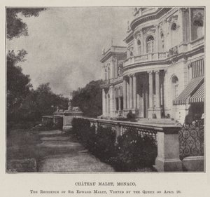 Chateau Malet, Monaco, de Residentie van Sir Edward Malet, bezocht door de Koningin op 20 April