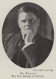 Dr Welldon, de nieuwe bisschop van Calcutta