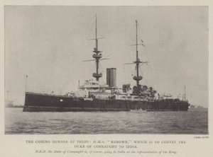 Het komende Durbar in Delhi, HMS Renown, die de hertog van Connaught naar India zal brengen door English Photographer