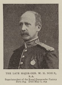 De Wijlen Generaal-majoor W H Noble, RA