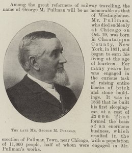 De overleden Mr George M Pullman