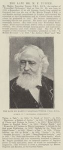 De wijlen de heer Martin Farquhar Tupper, FRS, DCL, auteur van Proverbial Philosophy