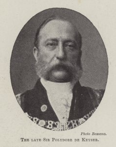 Wijlen Sir Polydore de Keyser door English Photographer