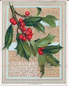 Een Victoriaanse kerstkaart met een tak van hulst die een vers bedekt. Uitgegeven door Marcus Ward, ca. 1880