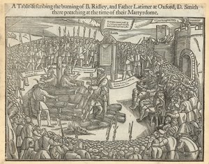 Een tabel die de verbranding van bisschop Ridley en vader Latimer in Oxford beschrijft