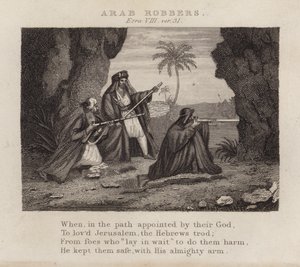 Arabische rovers, Ezra VIII, vers 31 door English School