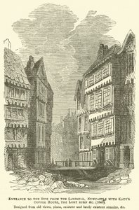 Ingang naar de Side vanaf de Sandhill, Newcastle met Katys Coffee House, de Lort Burn enz., 1640, ontworpen vanuit oude uitzichten, plannen, bestaande en onlangs bestaande overblijfselen, enz.