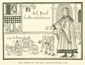 Kwaadaardige daden van de eerwaarde Edward Finch, 1641