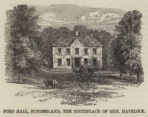 Ford Hall, Sunderland, de Geboorteplaats van Generaal Havelock door English School