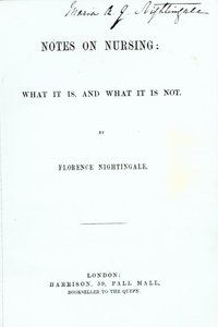 Frontispice voor Florence Nightingales Notes on Nursing: What it is, and What it is not, gepubliceerd in 1860 door English School