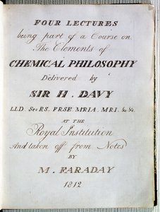 Frontispice voor Vier Lezingen over de Elementen van de Chemische Filosofie door Sir H. Davy (1778-1829) aan de Royal Institution, genomen uit aantekeningen van Michael Faraday (1791-1867) 1812 door English School