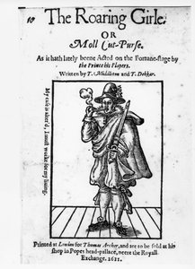 Frontispice van The Roaring Girle of Moll Cut-Purse door Thomas Middleton (1580-1627) en Thomas Dekker (c.1570-1632) 1611