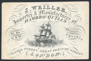 J Weiller, importeur en fabrikant van Hambro Quills, 2 Tenter Street, handelskaart door English School